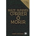 thumbnail image 1 of MAZE RUNNER CORRER O MORIR EDICIÓN ANIVERSARIO JAMES DASHNER, 1 of 2