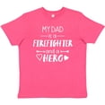 thumbnail image 3 of Inktastic My Dad is a Firefighter and a Hero Youth T-Shirt, 3 of 5