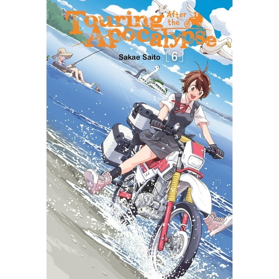 Touring After the Apocalypse Touring After the Apocalypse, Vol. 6, Book 6, (Paperback)