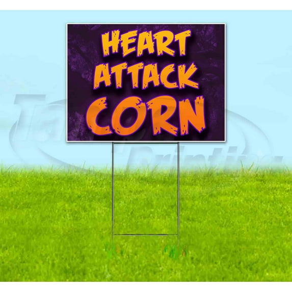 Heart Attack Corn (18" x 24") Yard Sign, Includes Metal Step Stake