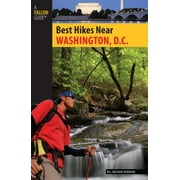 Best Hikes Near Washington, D.C. (Best Hikes Near Series) [Paperback - Used]