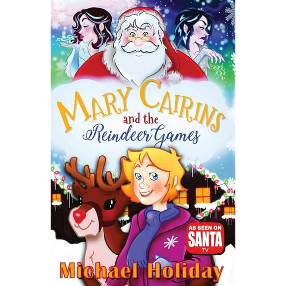 Mary Cairins and the Reindeer Games, (Paperback)