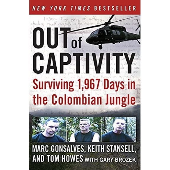 Pre-Owned Out of Captivity: Surviving 1,967 Days in the Colombian Jungle (Paperback) 0061769533 9780061769535