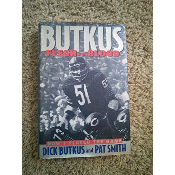 Pre-Owned Butkus: Flesh and Blood (Hardcover) 0385486480 9780385486484