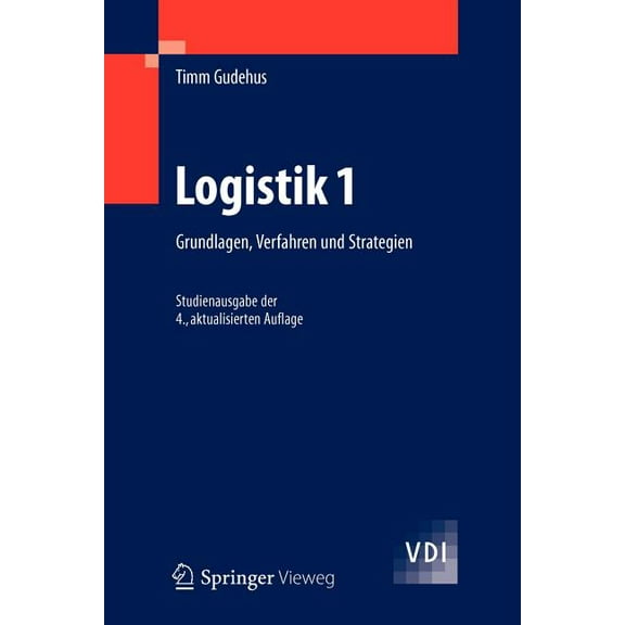VDI-Buch Logistik 1: Grundlagen, Verfahren Und Strategien, (Paperback)