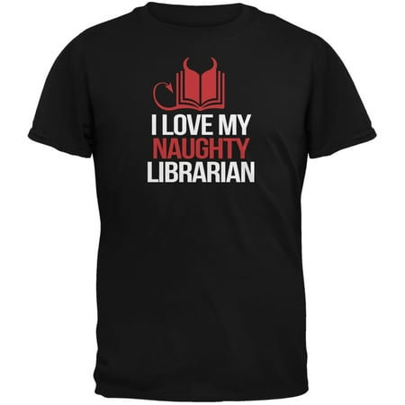 I Love My Naughty Librarian Black Adult T-Shirt