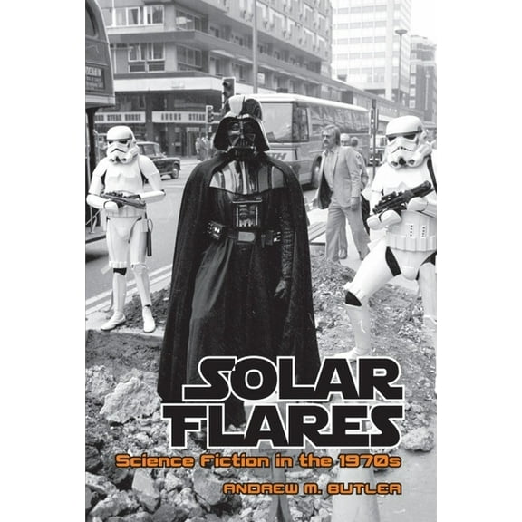 Liverpool Science Fiction Texts and Stud Solar Flares, Book 43, (Paperback)