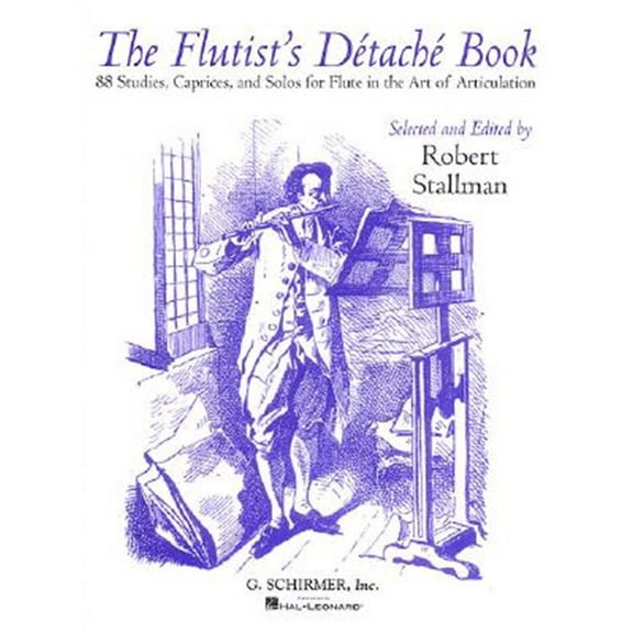 THE FLUTISTS DETACHE BOOK 88 STUDIES CAPRICES AND SOLOSIN THE ART OF ARTICULATION