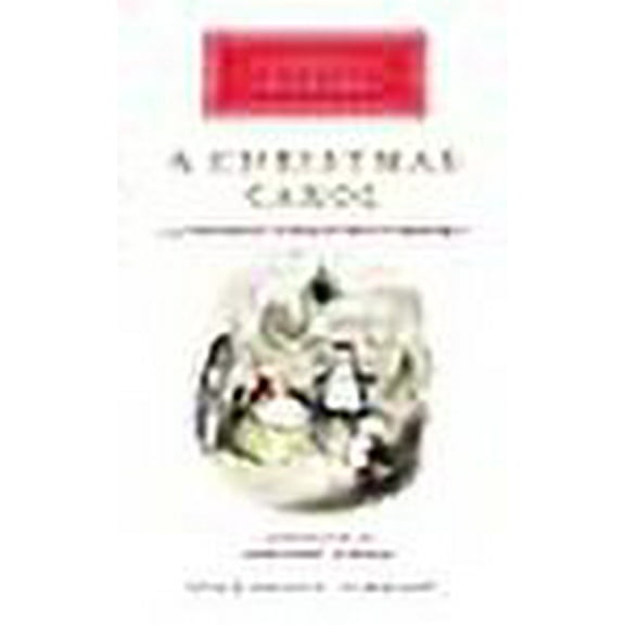 A Christmas Carol (Everyman's Library CLASSICS)