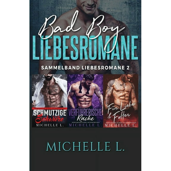 Bad Boy Liebesromane: Sammelband Liebesromane 2, (Paperback)