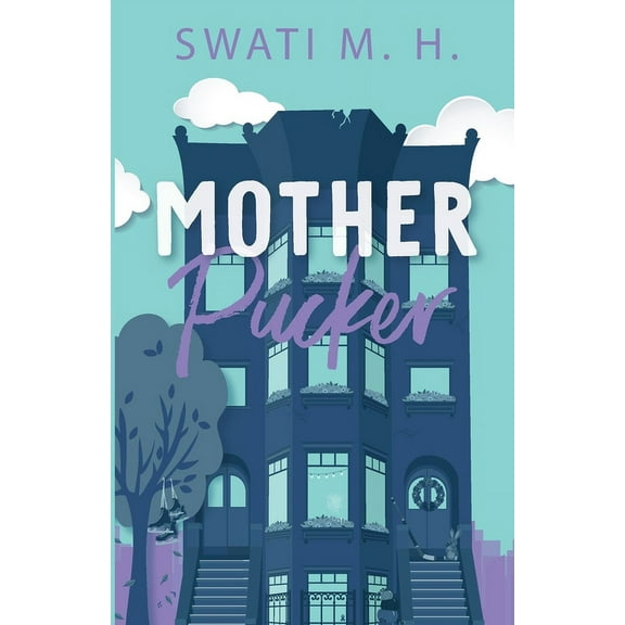 Momcoms: Mother Pucker (Paperback)