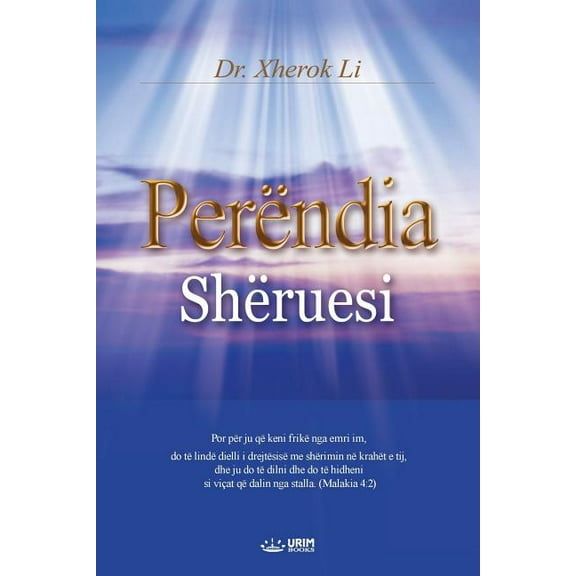 PerÃ«ndia ShÃ«ruesi: God the Healer (Albanian), (Paperback)