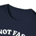 thumbnail image 4 of Not Fast Not Furious, Gildan Unisex Softstyle T-Shirt, Graphic Tee, S-3XL, 4 of 5