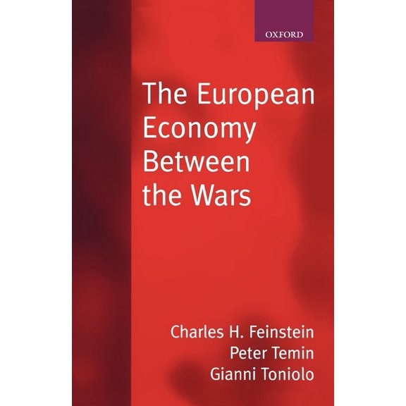 The European Economy Between the Wars, (Paperback)