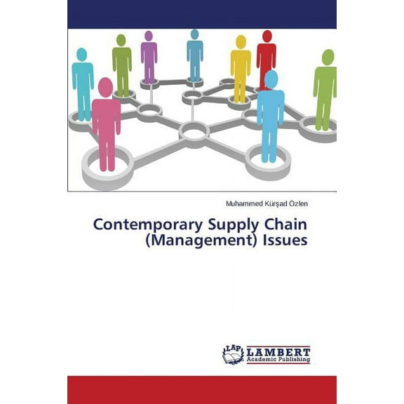 Contemporary Supply Chain (Management) Issues (Paperback)
