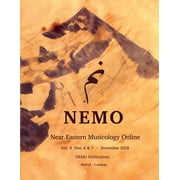 NEMO Near-Eastern Musicology Online Vol. 4 Nos. 6 & 7 (Paperback)