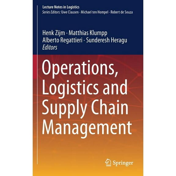 Lecture Notes in Logistics Operations, Logistics and Supply Chain Management, (Hardcover)