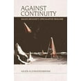 thumbnail image 1 of Contre la Continuité, Réalisme Spéculatif de Deleuze (Réalisme Spéculatif), 1 of 1