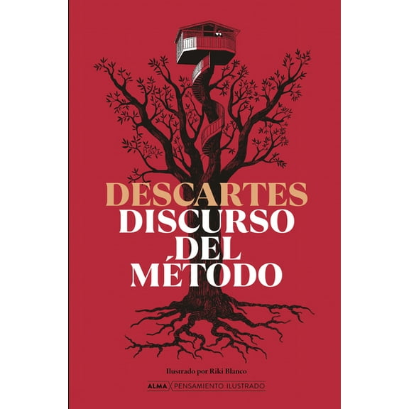Pensamiento Ilustrado Discurso del Método, (Hardcover)