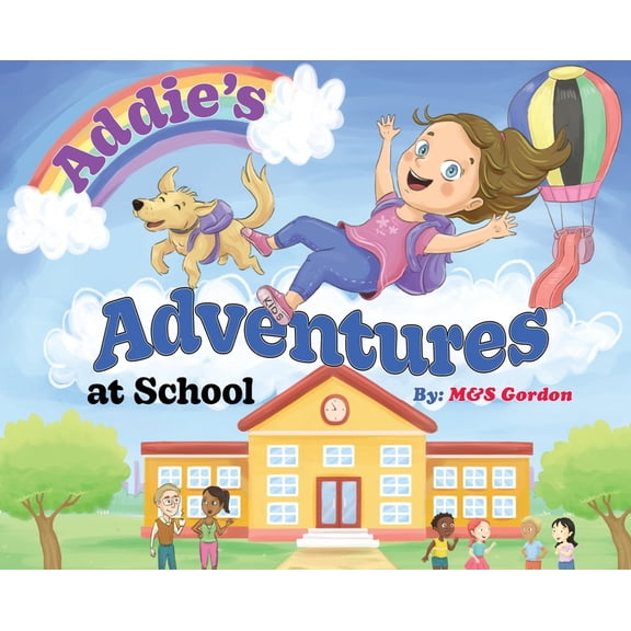Addie's Adventures Addie's Adventures at School, Book 4, (Hardcover)