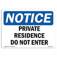 thumbnail image 1 of OSHA Notice Sign - Résidence Privée Ne Pas Entrer Decal Protéger Votre Entreprise, Chantier de Construction, Entrepôt Made in The USA, 1 of 1