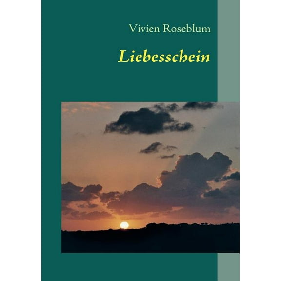 Liebesschein: Gedichte und andere Stories, (Paperback)