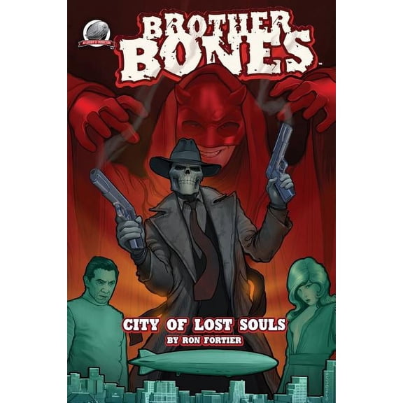 Brother Bones: City of Lost Souls (Paperback)