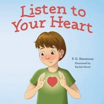 Listen to Your Heart, (Hardcover)