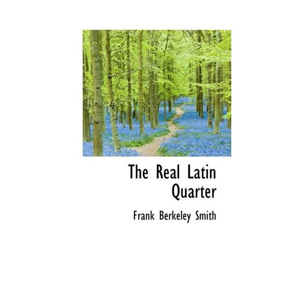 The Real Latin Quarter (Hardcover)