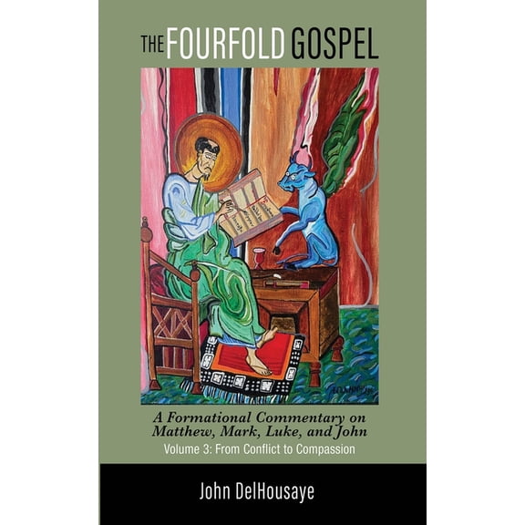 The Fourfold Gospel, Volume 3 (Hardcover)