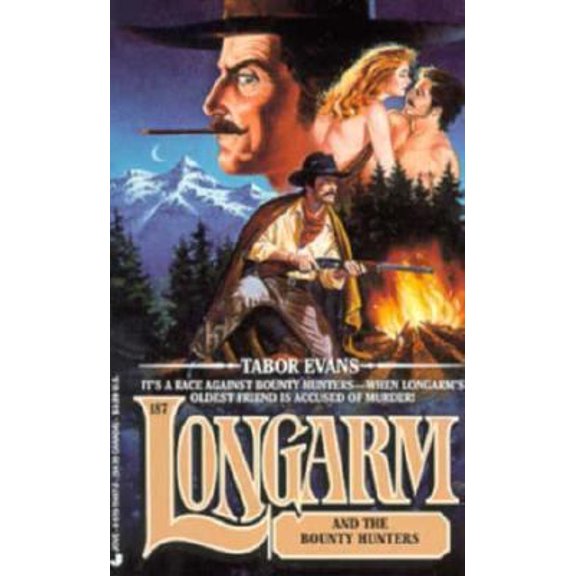 Pre-Owned Longarm and the Bounty Hunters (Longarm #187) (Unknown) 0515114073 9780515114072
