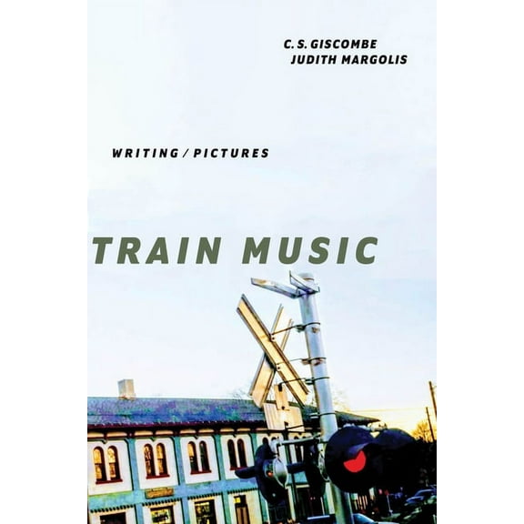 Train Music : Writing / Pictures (Paperback)