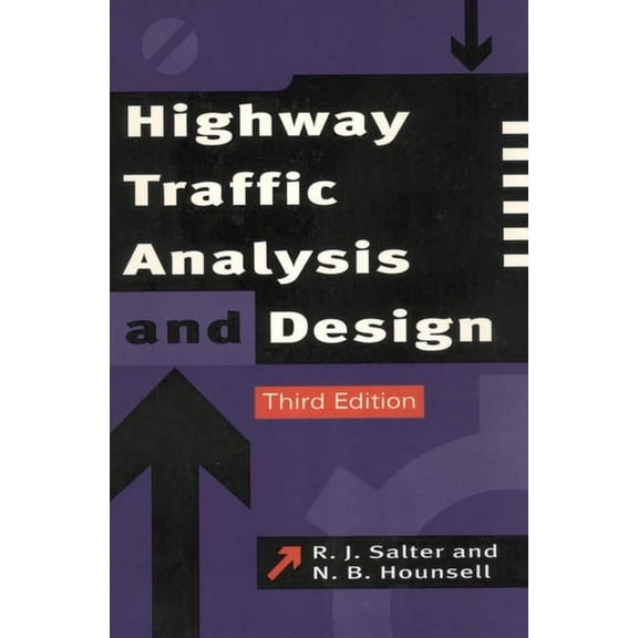Highway Traffic Analysis and Design, (Paperback)