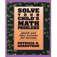 thumbnail image 1 of Résoudre les Problèmes Mathématiques de Votre Enfant, 1 of 1