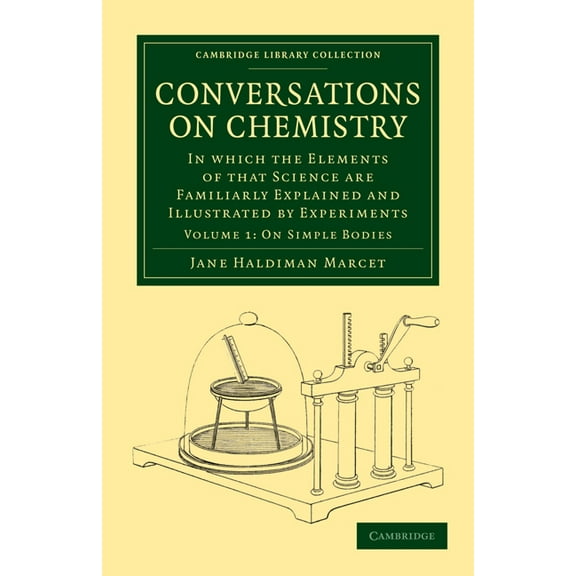 Conversations on Chemistry - Volume 1, (Paperback)