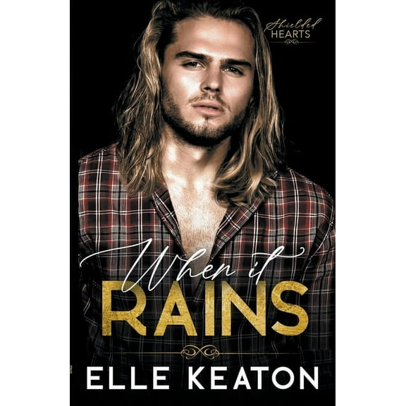 Shielded Hearts When it Rains, Book 8, (Paperback)