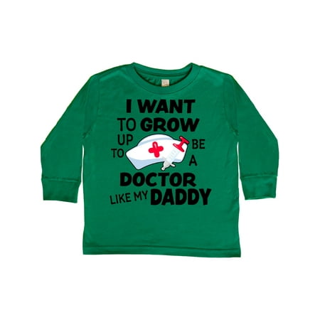 

Inktastic I Want To Grow up To Be a Doctor Like My Daddy Gift Toddler Boy or Toddler Girl Long Sleeve T-Shirt