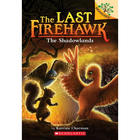Pre-Owned The Shadowlands: A Branches Book (the Last Firehawk #5): Volume 5 (Paperback) 1338307118 9781338307115
