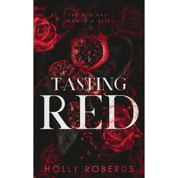 Lost Girls Tasting Red: A Spicy Red Riding Hood Retelling, Book 1, (Paperback)