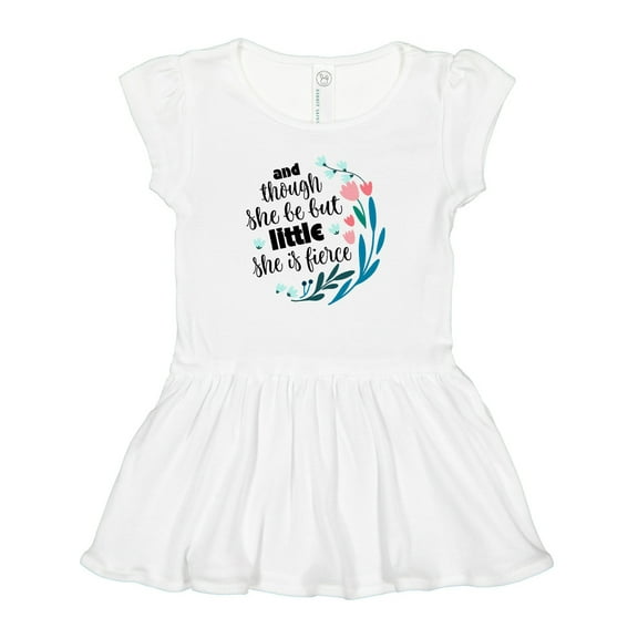 Inktastic Though She Be but Little Fierce Quote Girls Baby Dress