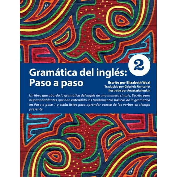 Gramática del Inglés: Paso a Paso 2, (Paperback)