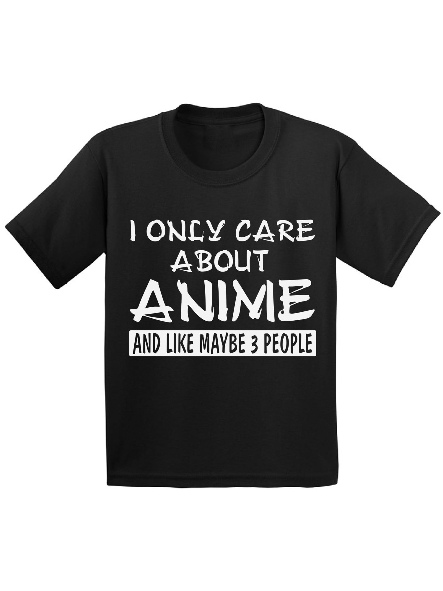 I Only Care About Anime T-Shirt for Kids Funny Anime Boys Girls Tees ...