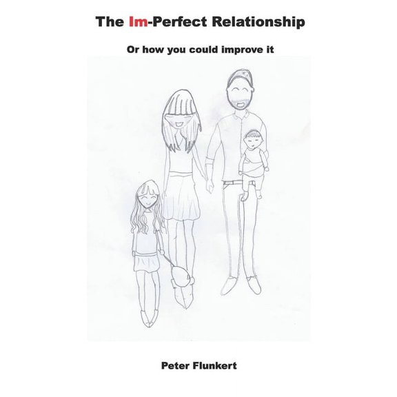 V1: The Im-Perfect Relationship (Paperback)
