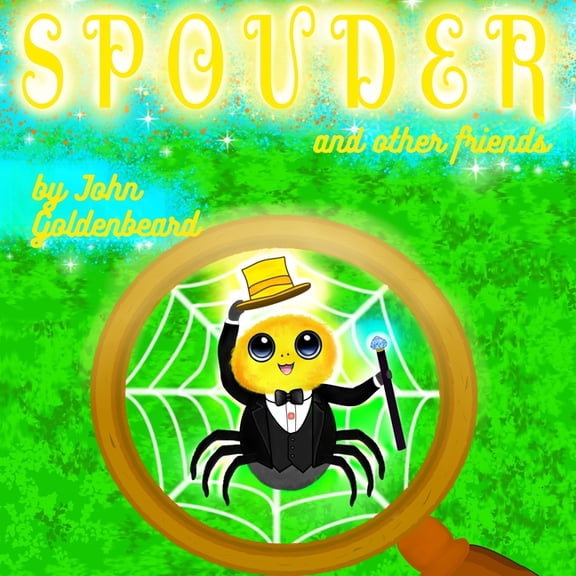 Spouder and other friends, (Paperback)