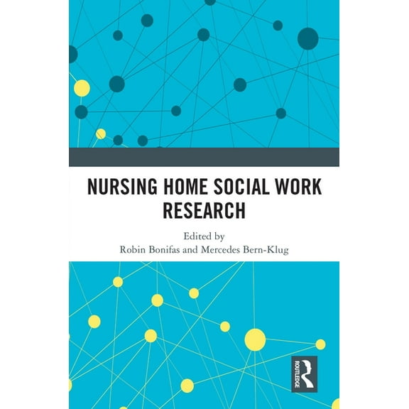 Nursing Home Social Work Research, (Paperback)