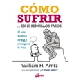 thumbnail image 1 of Cómo sufrir En 10 sencillos pasos Gaia Ediciones 9788484458531, 1 of 2