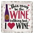 thumbnail image 1 of Absorbent Stone Tumbled Tile Coasters, Wine Talking, Set of 4, 1 of 2