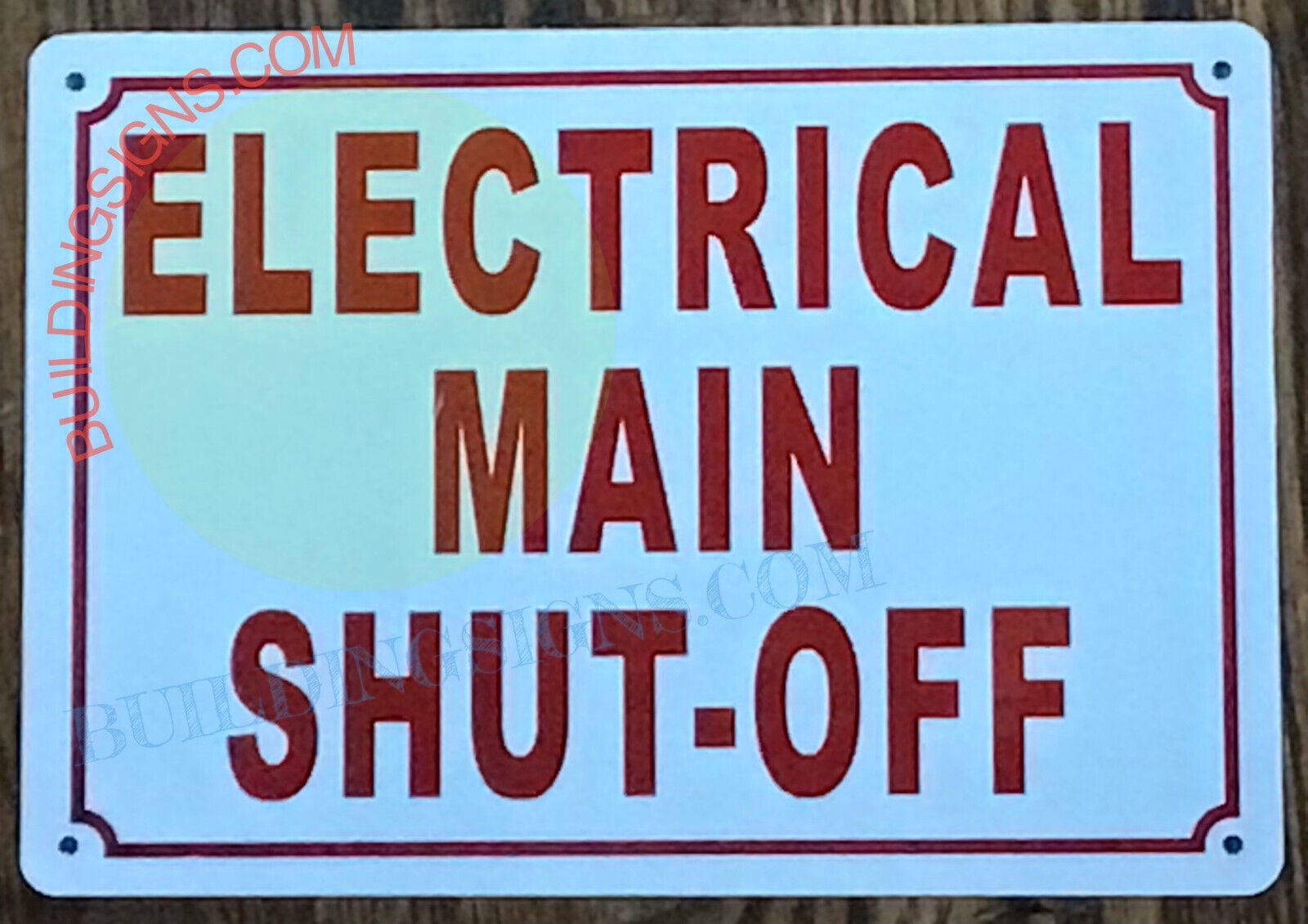 ELECTRICAL MAIN SHUT OFF SIGN (7X10,WHITE.ALUMINUM) -ref16822 - Walmart.com