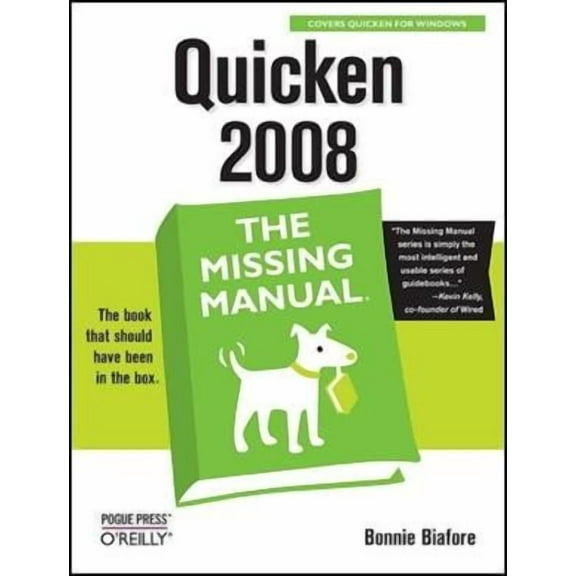 Missing Manuals: Quicken 2008: The Missing Manual (Paperback)