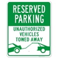 thumbnail image 1 of Reserved Parking Unauthorized Vehicles Towed Away, 24x30 Aluminum, 1 of 1